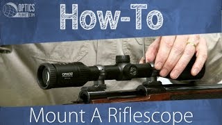 How To Mount A Riflescope  OpticsPlanetcom [upl. by Ecneitap]