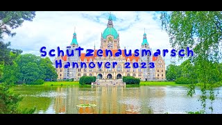 🇩🇪 Events  Schützenausmarsch Hannover 2023 Part 1 [upl. by Amer]