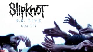 Slipknot  Duality LIVE Audio [upl. by Karalee]