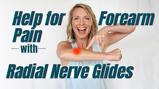 Help for Forearm Pain with Radial Nerve Glides [upl. by Nicholson]