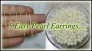 DIY  5 easy Pearl Earring Design Pearl earrings making at home  5 min Craft  Hand made jewelry [upl. by Hun]