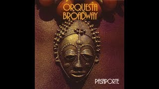 ORQUESTA BROADWAY  ISLA DEL ENCANTO [upl. by Laughlin]