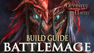 Divinity Original Sin 2 Builds  Battlemage MageWarrior [upl. by Aleciram480]