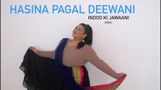 Hasina Pagal Deewani  Indoo Ki Jawani  Choreography PRONEETA  VIJAY [upl. by Horter169]