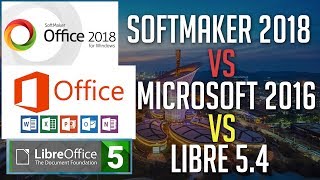 Softmaker Office 2018 vs LibreOffice 54 vs Microsoft Office 2016 [upl. by Enywtna]