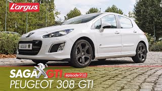 Saga GTI  Peugeot 308 GTi 1 20102013 [upl. by Deborah]