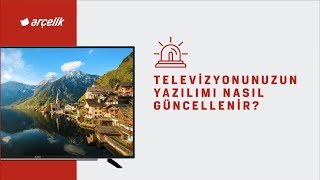 Televizyonunuzun Yazılımı Nasıl Güncellenir [upl. by Ylim]