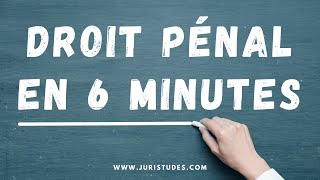 Comprendre le Droit Pénal en 6 minutes [upl. by Anisamoht]