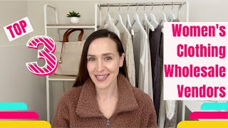 Top 3 Womens Clothing Wholesale Vendors [upl. by Acir]