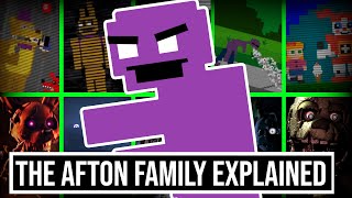 The Afton Family EXPLAINED [upl. by Anilef]