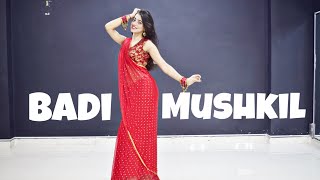 Badi Mushkil Kashika Sisodia Choreography [upl. by Amal131]