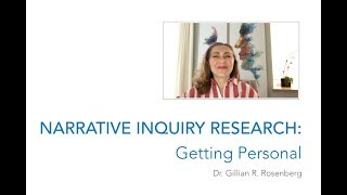 Narrative Inquiry Research Getting Personal [upl. by Enailuj]