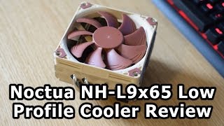 Noctua NHL9x65 CPU Cooler Review [upl. by Webb935]