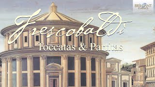 Frescobaldi Edition Vol 1 Toccatas amp Partitas [upl. by Herahab357]