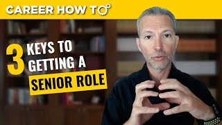 Executive Job Interview Tips 3 Keys to Getting a Senior Role [upl. by Lenci]