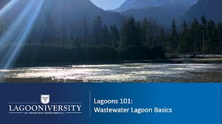 Lagoons 101 Wastewater Lagoon Basics [upl. by Doria387]