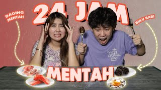 24 JAM MAKAN MENTAH MUNTAH [upl. by Egoreg]