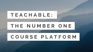 Teachable  1 Course Platform to Create and Sell Online Courses [upl. by Sherye]