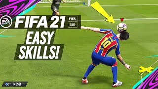 FIFA 21  TOP 10 EASY SKILL MOVES TUTORIAL PS4XBOX ONENEW [upl. by Erwin]