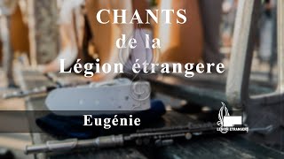 Chant de la Légion  quotEugéniequot [upl. by Iliam]