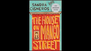 The House On Mango Street by Sandra Cisneros  My Name [upl. by Elocen]