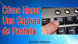 Como hacer una Captura de Pantalla en PC o Laptop [upl. by Eenobe]