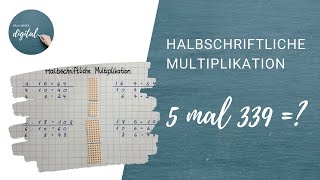 Halbschriftliche Multiplikation [upl. by Ayenat]