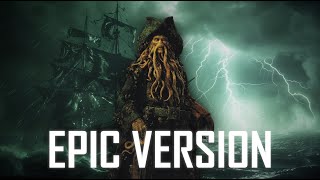 Davy Jones Theme Hans Zimmer  INTENSE EPIC VERSION [upl. by Qerat]