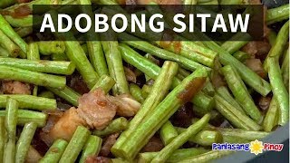 How to Cook Adobong Sitaw [upl. by Lubbock]