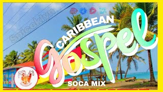 Gospel Soca Caribbean Style 🌞👍🎶🙏 ■PART1■ [upl. by Silma]