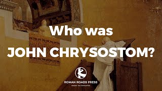 Who was John Chrysostom [upl. by Hale]