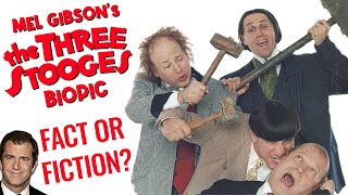 The Three Stooges Biopic  Fact or Fiction [upl. by Asilehc885]