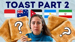 Trying Your Toast Recipes  Iran Indonesia Australia Jordan Argentina [upl. by Elset622]