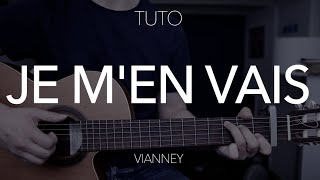 TUTO GUITARE DÉBUTANT 3 accords  Je men vais  Vianney [upl. by Sirromed]