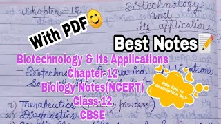 Biology Chapter12 Biotechnology amp Its Applications Class12 Best Handwritten NotesPDF NCERT CBSE [upl. by Christabella98]