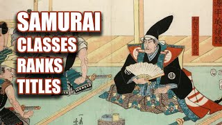 Classes Ranks and Titles of Feudal Japan Kamakura and Muromachi Periods [upl. by Zaneski]