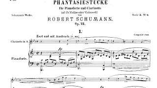 Robert Schumann Drei Fantasiestücke Op 73 1849 clarinet and piano [upl. by Ecinev656]