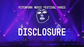 Disclosure  FULL SET  Pitchfork Music Festival Paris 2013 [upl. by Ahsienauq]