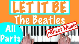 How to play LET IT BE  The Beatles Piano Chords Tutorial  Sheet Music [upl. by Ramalahs]