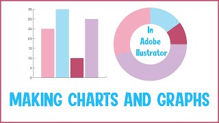 How To Make Charts amp Graphs In Adobe Illustrator [upl. by Assirral767]