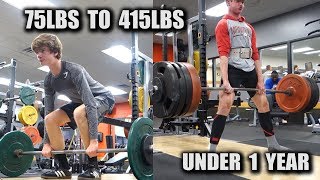 1 YEAR DEADLIFT TRANSFORMATION 75lbs  415lbs [upl. by Rudolph952]