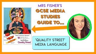 GCSE Media  Quality Street Advert  Media Language  A Guide for Students amp Teachers [upl. by Reni]