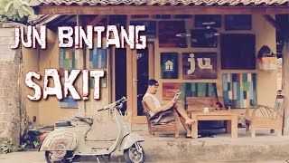 Jun Bintang  Sakit [upl. by Lock]