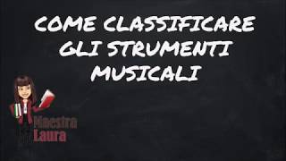 Classificare gli strumenti musicali [upl. by Nitsugua]