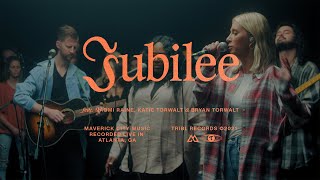 Jubilee feat Naomi Raine amp Bryan amp Katie Torwalt  Maverick City Music  TRIBL [upl. by Eicnahc209]