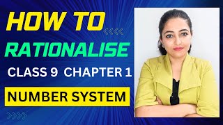 How to Rationalize  Rationalization  Class 9  Chapter 1  Number system [upl. by Eak375]