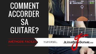 Comment Accorder Sa Guitare Méthode FACILE [upl. by Yllen]