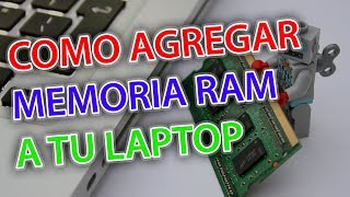 COMO AGREGAR MEMORIA RAM A MI LAPTOP COMPUTADORA MÁS RÁPIDA  DDR4 [upl. by Quintessa]