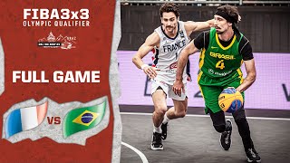 France v Brazil  Mens  Full Game  FIBA 3x3 Olympic Qualifier  3x3 Basketball [upl. by Holleran]