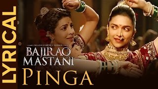 Lyrical Pinga  Full Song with Lyrics  Bajirao Mastani [upl. by Roderic]